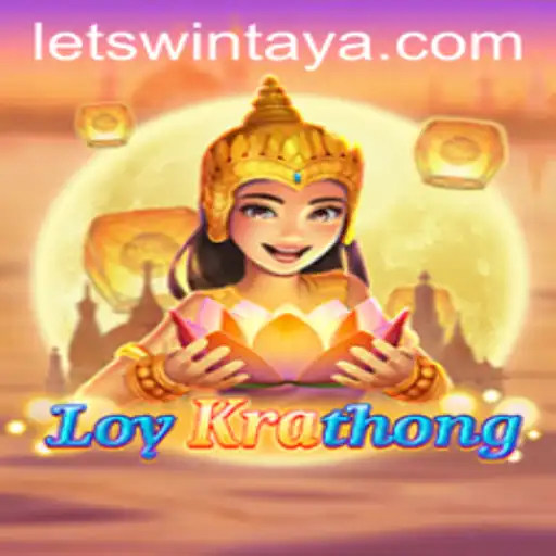 Unveiling the Excitement of LoyKrathong: A Comprehensive Guide to LETSWIN