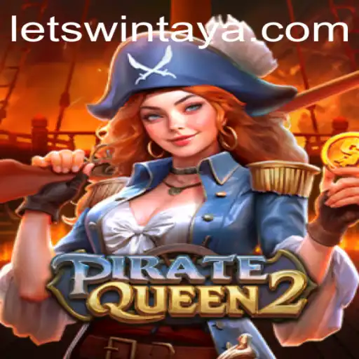 Exploring PirateQueen2: The Ultimate Gaming Adventure