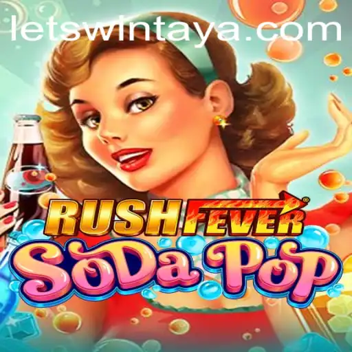Exploring the Thrills of RushFeverSodaPop: LETSWIN into the Frenzy!